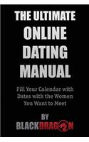 Ultimate Online Dating Manual