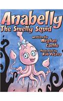 Anabelly the Smelly Squid