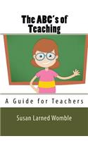ABC's of Teaching