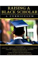 Raising A Black Scholar