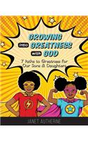 Growing into Greatness with God