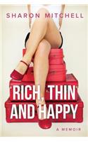 Rich, Thin and Happy
