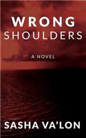 Wrong Shoulders