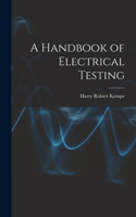 Handbook of Electrical Testing