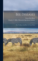 Bee Diseases