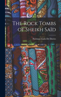 Rock Tombs of Sheikh Saïd
