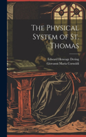 Physical System of St. Thomas