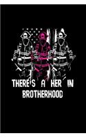 There's a Her in Brotherhood