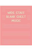 Wide Staff Blank Sheet Music