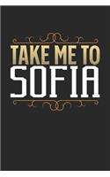 Take Me To Sofia