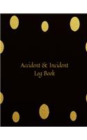 Accident & Incident Log Book