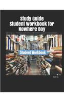 Study Guide Student Workbook for Nowhere Boy