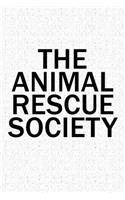 The Animal Rescue Society