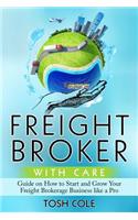 Freight Broker with Care