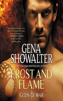 Frost and Flame: (The Gods of War Series Lib/E, 2)