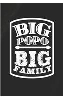 Big Popo Big Family: Family life Grandpa Dad Men love marriage friendship parenting wedding divorce Memory dating Journal Blank Lined Note Book Gift