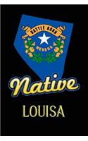 Nevada Native Louisa: College Ruled Composition Book