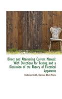 Direct and Alternating Current Manual