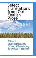Select Translations from Old English Prose
