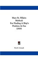 Marc St. Hilaire Method