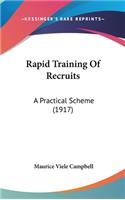 Rapid Training Of Recruits