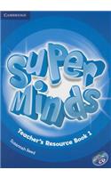 Super Minds Teacher's Resource Book 1