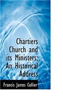 Chartiers Church and Its Ministers; An Historical Address