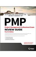 Pmp: Project Management Professional Exam Review Guide