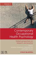 Contemporary Occupational Health Psychology, Volume 2