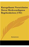 Kurzgefasste Verzeichniss Deren Merkwurdigsten Begebenheiten (1761)