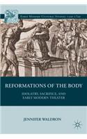 Reformations of the Body