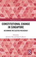 Constitutional Change in Singapore