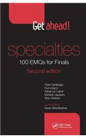 Get Ahead! Specialties: 100 Emqs for Finals