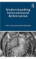 Understanding International Arbitration