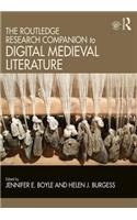 The Routledge Research Companion to Digital Medieval Literature
