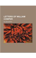 Letters of William Cowper