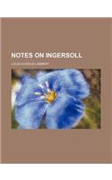 Notes on Ingersoll