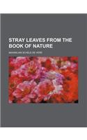 Stray Leaves from the Book of Nature