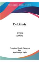 De Litteris: Critica (1904)