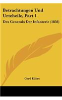 Betrachtungen Und Urteheile, Part 1