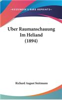 Uber Raumanschauung Im Heliand (1894)
