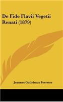 de Fide Flavii Vegetii Renati (1879)