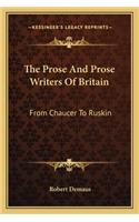 The Prose and Prose Writers of Britain