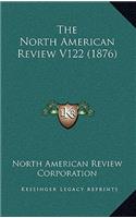 North American Review V122 (1876)