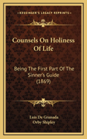 Counsels on Holiness of Life