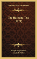 Husband Test (1921)