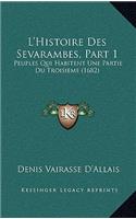 L'Histoire Des Sevarambes, Part 1