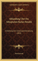 Abhandlung Uber Des Athiopischen Buches Henokh