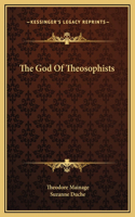 The God Of Theosophists