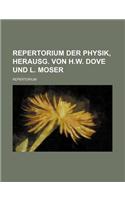 Repertorium Der Physik, Herausg. Von H.W. Dove Und L. Moser